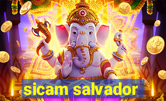 sicam salvador